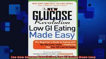 DOWNLOAD FREE Ebooks  The New Glucose Revolution Low GI Eating Made Easy Full Ebook Online Free