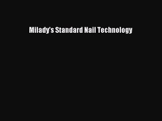 Download Milady's Standard Nail Technology PDF Online