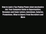 Read How to Land a Top-Paying Power plant mechanics Job: Your Complete Guide to Opportunities