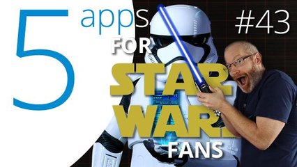 5 must have apps for Star Wars fans