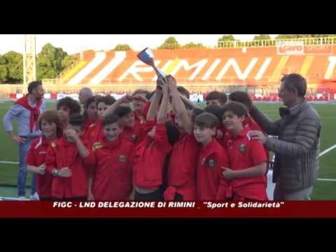 Icaro Sport. Figc - LND Rimini: Sport e Solidarietà - Le premiazioni