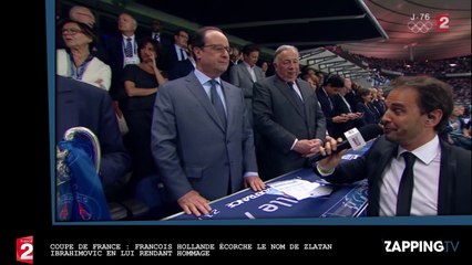 Coupe de France : François Hollande écorche le nom de Zlatan Ibrahimovic