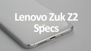 Lenovo Zuk Z2 Launch Date and Specifications