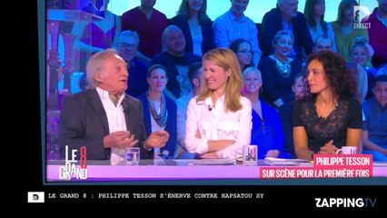 Le Grand 8 : Hapsatou Sy provoque la colère de Philippe Tesson, je vous emmerde !