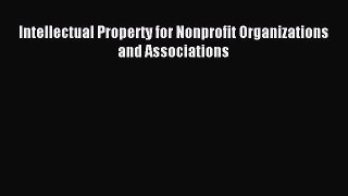 Download Intellectual Property for Nonprofit Organizations and Associations PDF Free