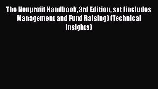 Read The Nonprofit Handbook 3rd Edition set (includes Management and Fund Raising) (Technical