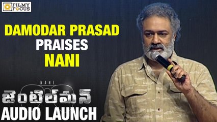 Damodar Prasad Praises Nani at Gentleman Audio Launch - Filmyfocus.com