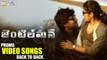 Gentleman Movie Video Songs Trailers - Back To Back - Nani, Surabhi, Niveda Thomas