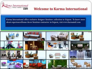 Designer Furniture Collection Gujarat