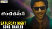 Saturday Night Fever Video Song Trailer - Gentleman Movie Songs - Nani, Surabhi, Niveda Thomas