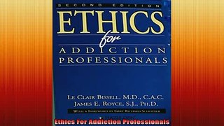 READ book  Ethics For Addiction Professionals Full EBook