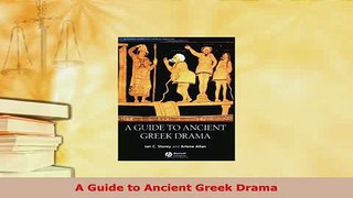 PDF  A Guide to Ancient Greek Drama  EBook