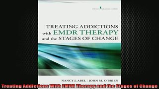 READ book  Treating Addictions With EMDR Therapy and the Stages of Change Free Online