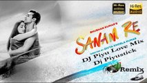 Sanam Re (Love Mix) DJ PIYU DJ Remixes - 2016 Arijit Singh