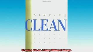 READ book  Staying Clean Living Without Drugs Full Free