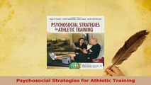 Read  Psychosocial Strategies for Athletic Training PDF Online