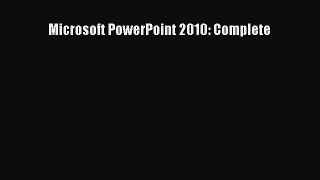 Read Microsoft PowerPoint 2010: Complete Ebook Free