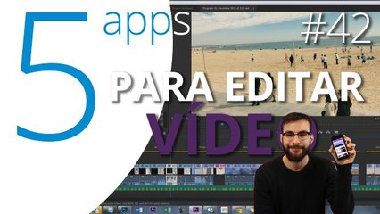 Las 5 mejores apps para editar vídeo en el móvil
