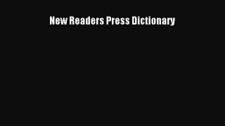 Read New Readers Press Dictionary PDF Free