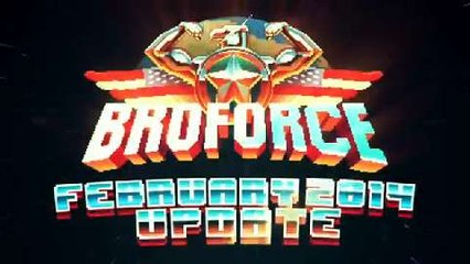 Broforce - February Update Trailer