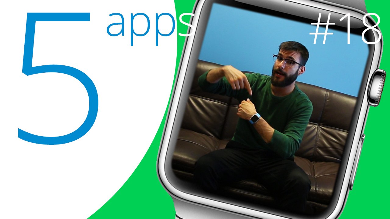 Las 5 mejores apps para probar el Apple Watch