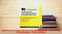 Download  Appleton  Lange Review for the Surgical Technology Examination Fifth Edition PDF Free