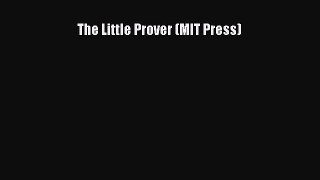 Download The Little Prover (MIT Press) PDF Free