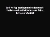 Read Android App Development Fundamentals LiveLessons Bundle (Livelessons: Deitel Developers