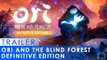 Ori and the Blind Forest  Definitive Edition Trailer