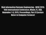 [PDF] Web Information Systems Engineering - WISE 2015: 16th International Conference Miami