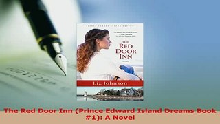 Download  The Red Door Inn Prince Edward Island Dreams Book 1 A Novel Free Books