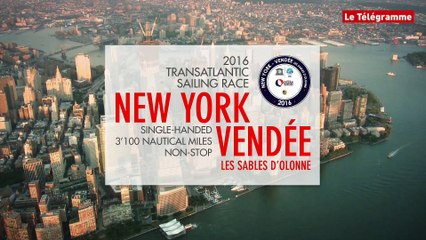 Teaser de la Transat New York-Vendée (Les Sables d'Olonne)