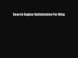 Read Search Engine Optimization For Bing PDF Free