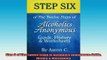 READ book  Step 6 of The Twelve Steps of Alcoholics Anonymous Guide History  Worksheets Online Free