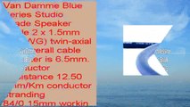 Van Damme Professional Blue Series Studio Grade 2 x 15 mm 2 core TwinAxial Speaker Cable