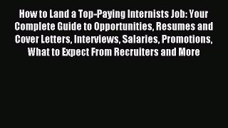 Read How to Land a Top-Paying Internists Job: Your Complete Guide to Opportunities Resumes
