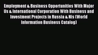 Read Employment & Business Opportunities With Major Us & International Corporation With Business