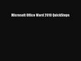 Read Microsoft Office Word 2010 QuickSteps PDF Free