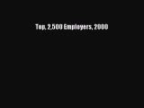 Read Top 2500 Employers 2000 Ebook Free