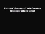 [PDF] Blackstone's Statutes on IT and e-Commerce (Blackstone's Statute Series) [Download] Full