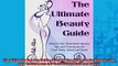 FREE EBOOK ONLINE  The Ultimate Beauty Guide Head to Toe Homemade Beauty Tips and Treatments for Your Body Full Free