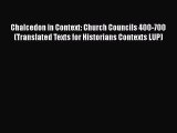 [PDF] Chalcedon in Context: Church Councils 400-700 (Translated Texts for Historians Contexts