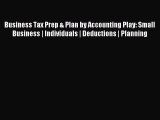 Read Business Tax Prep & Plan by Accounting Play: Small Business | Individuals | Deductions