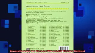 READ book  Aromatherapy for Horses Threshold Picture Guides Free Online