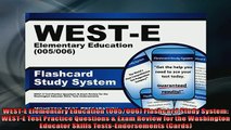 EBOOK ONLINE  WESTE Elementary Education 005006 Flashcard Study System WESTE Test Practice  BOOK ONLINE