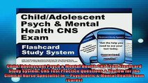 READ book  ChildAdolescent Psych  Mental Health CNS Exam Flashcard Study System CNS Test Practice  FREE BOOOK ONLINE