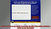 FREE DOWNLOAD  Official Guide to the TOEFL Test With CDROM 4th Edition Official Guide to the Toefl Ibt READ ONLINE