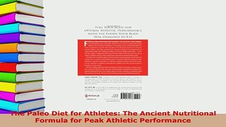The Paleo Diet for Athletes The Ancient Nutritional Formula for Peak Athletic Performance
