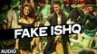 Fake Ishq Video Song by Kailash Kher, Nakash Aziz, Altamash Faridi
