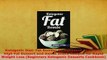 Download  Ketogenic Diet Fat Bombs 60 Decadent Low Carb High Fat Dessert and Sweet Snack Recipes Download Full Ebook